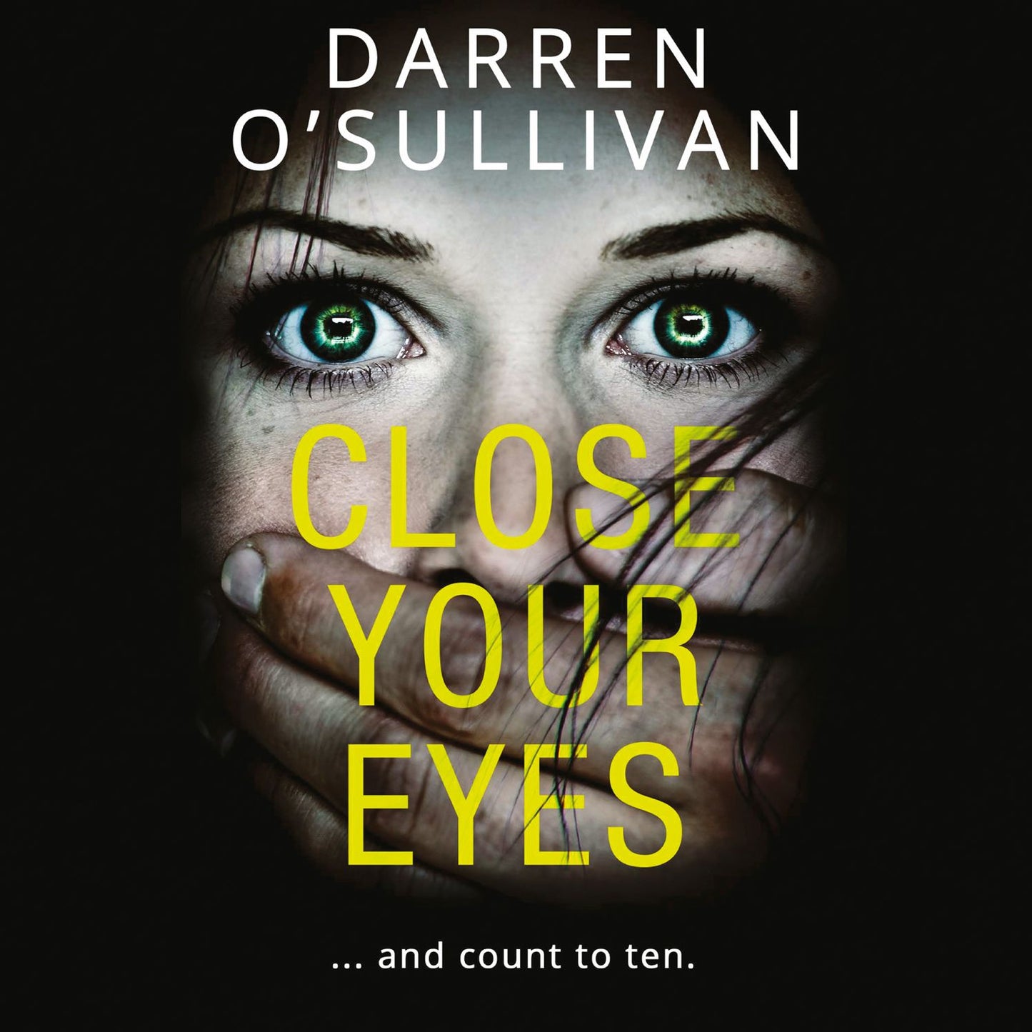 Close Your Eyes¿