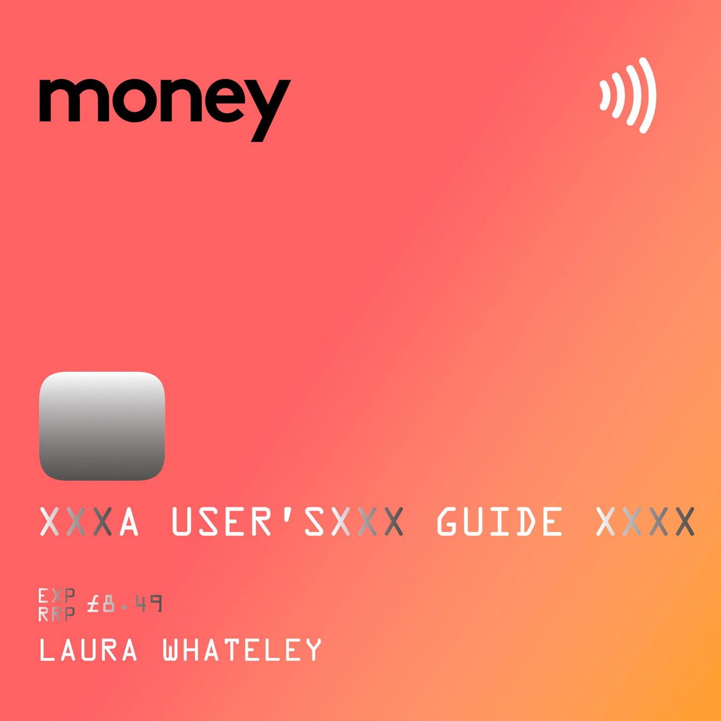 Money: A User's Guide