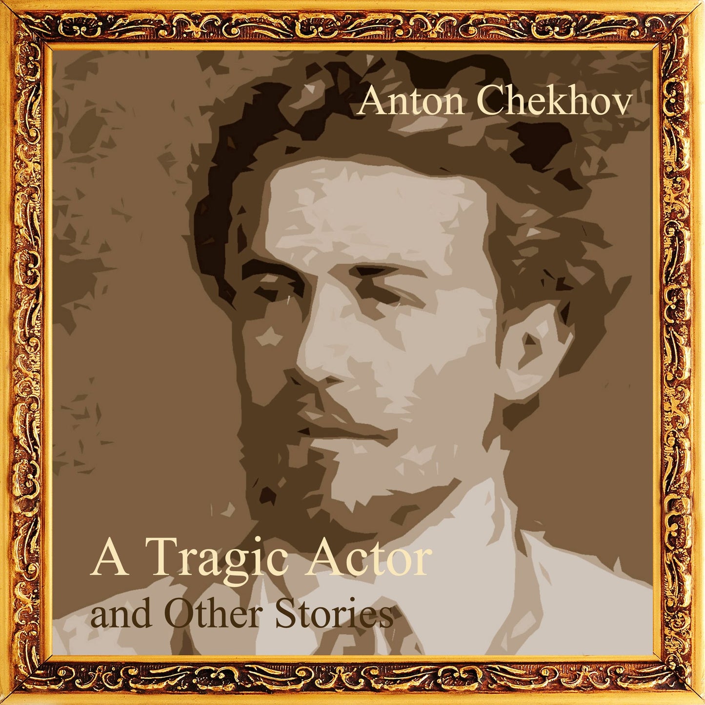 A Tragic Actor and Other Stories