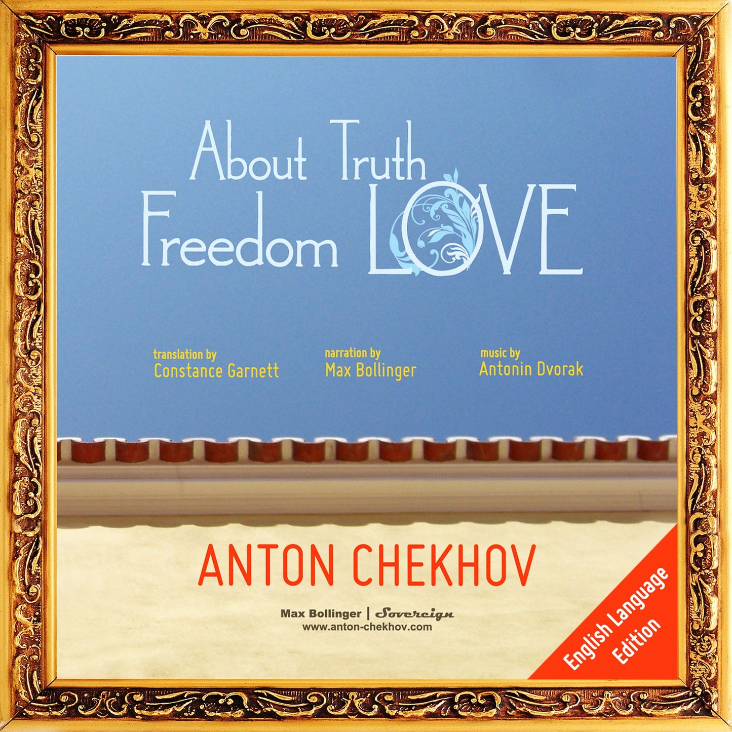 About Truth, Freedom and Love