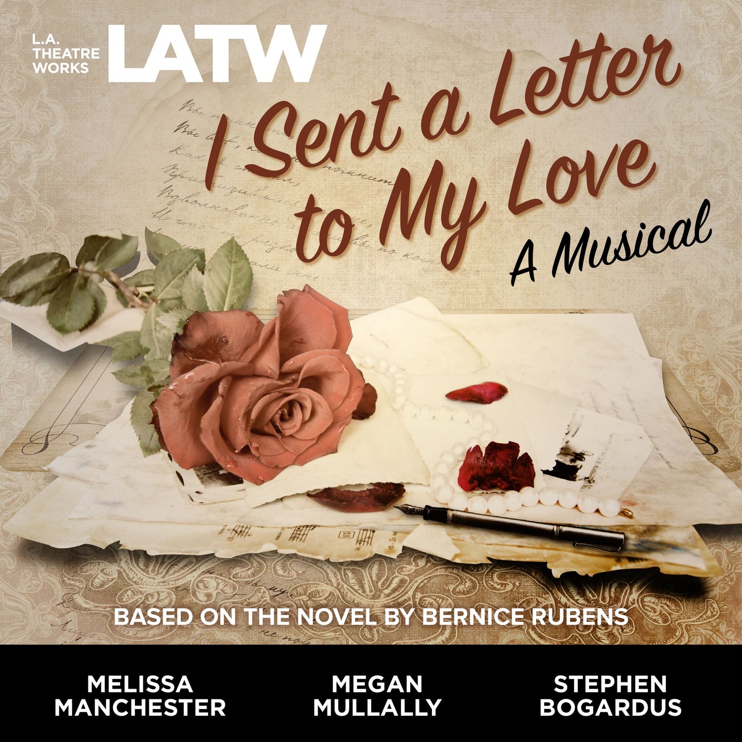 I Sent a Letter to My Love: A Musical