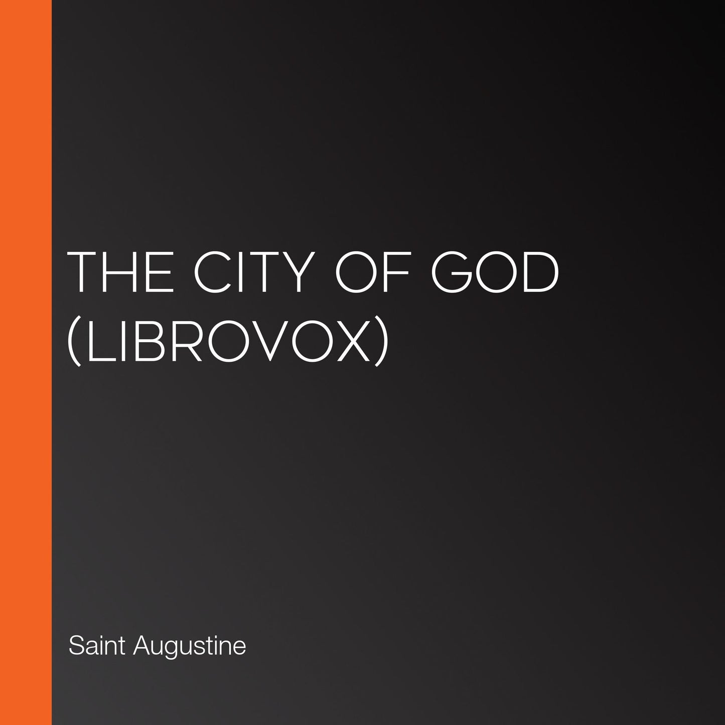 City of God, The (Librovox)