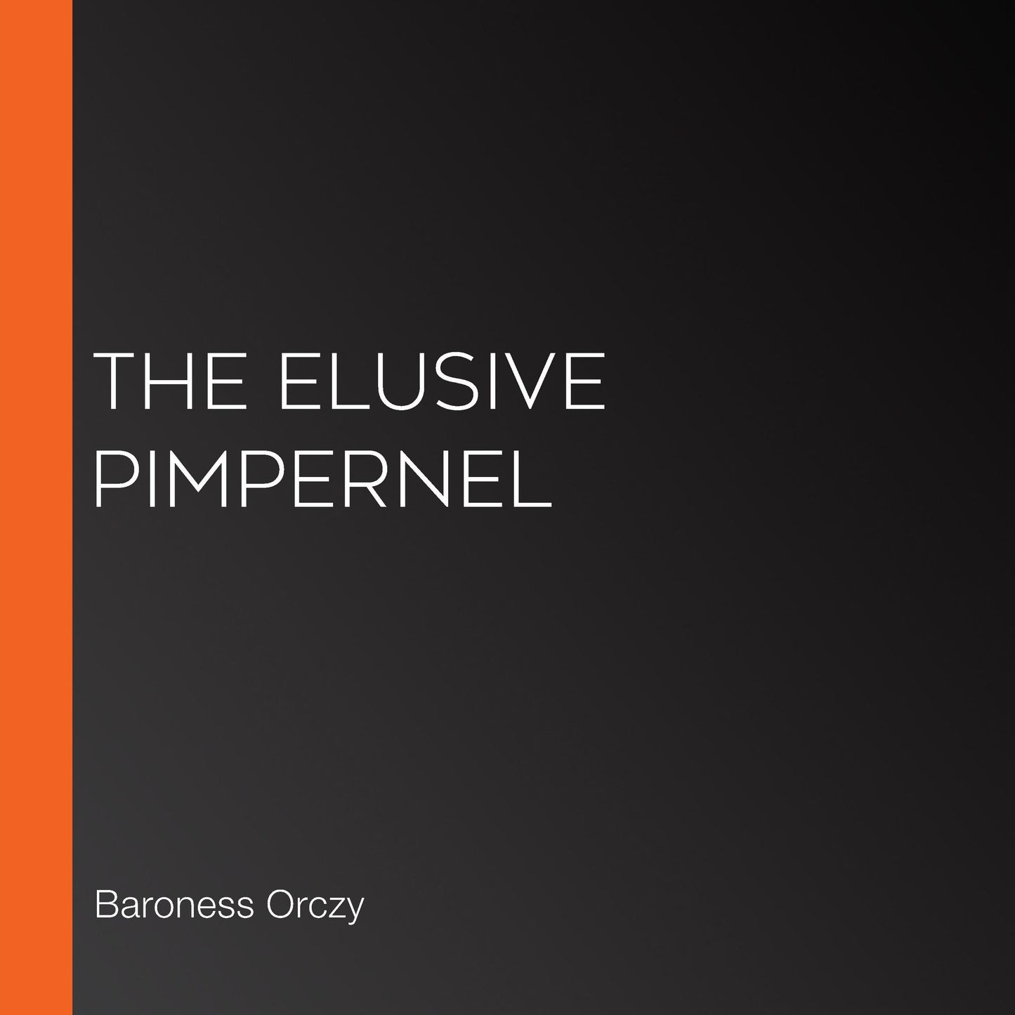 The Elusive Pimpernel