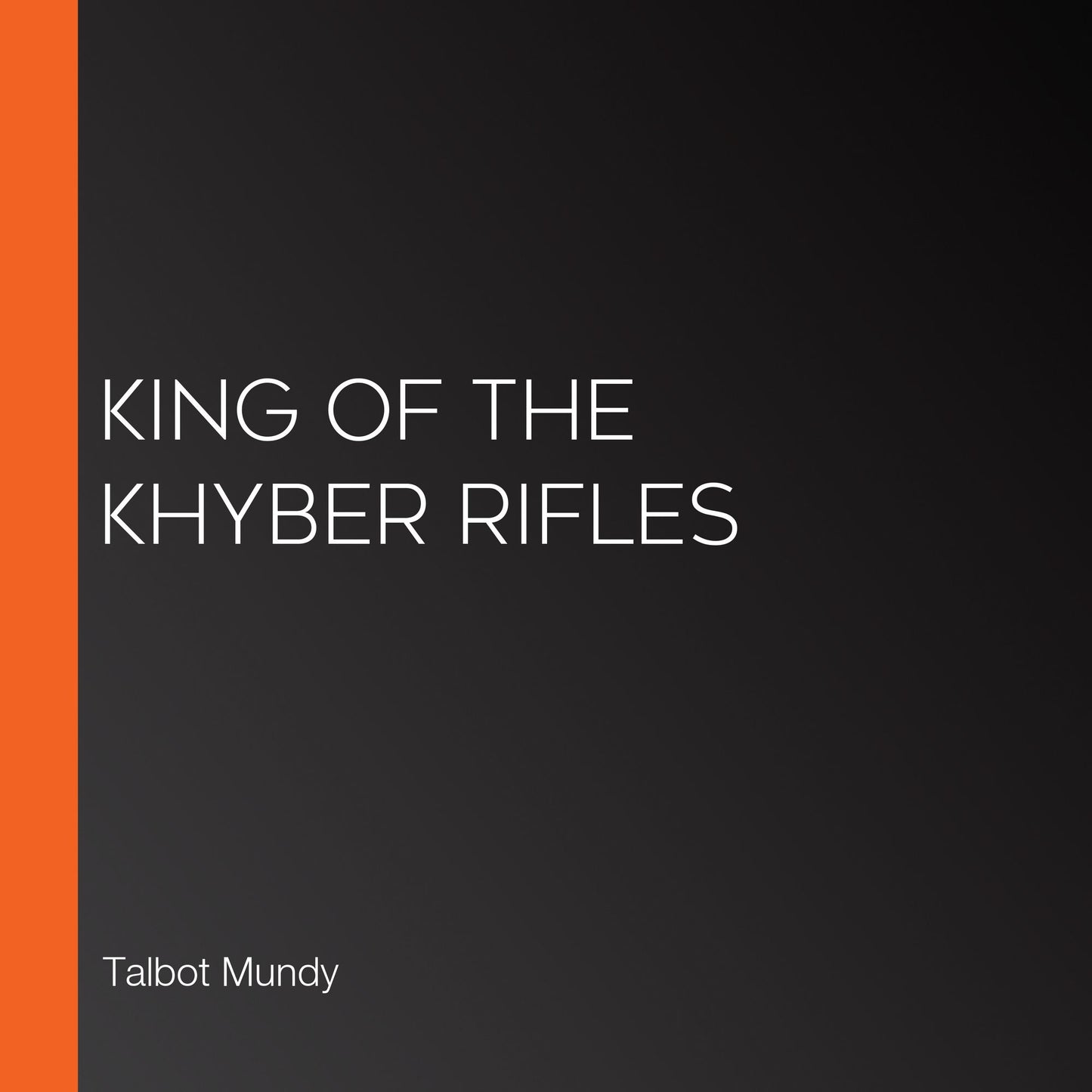 King of the Khyber Rifles
