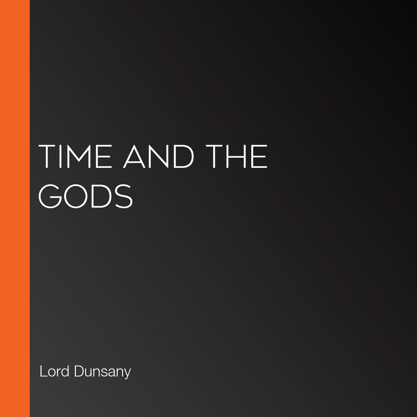 Time and the Gods