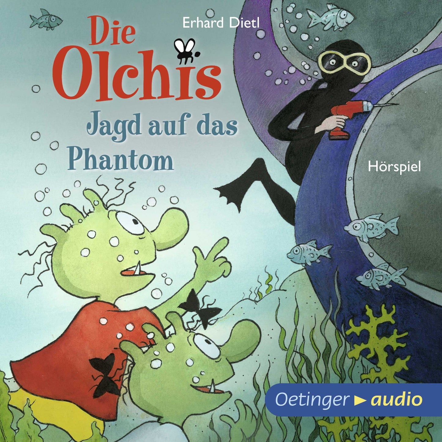 Die Olchis. Jagd auf das Phantom: Hörspiel (Abridged)
