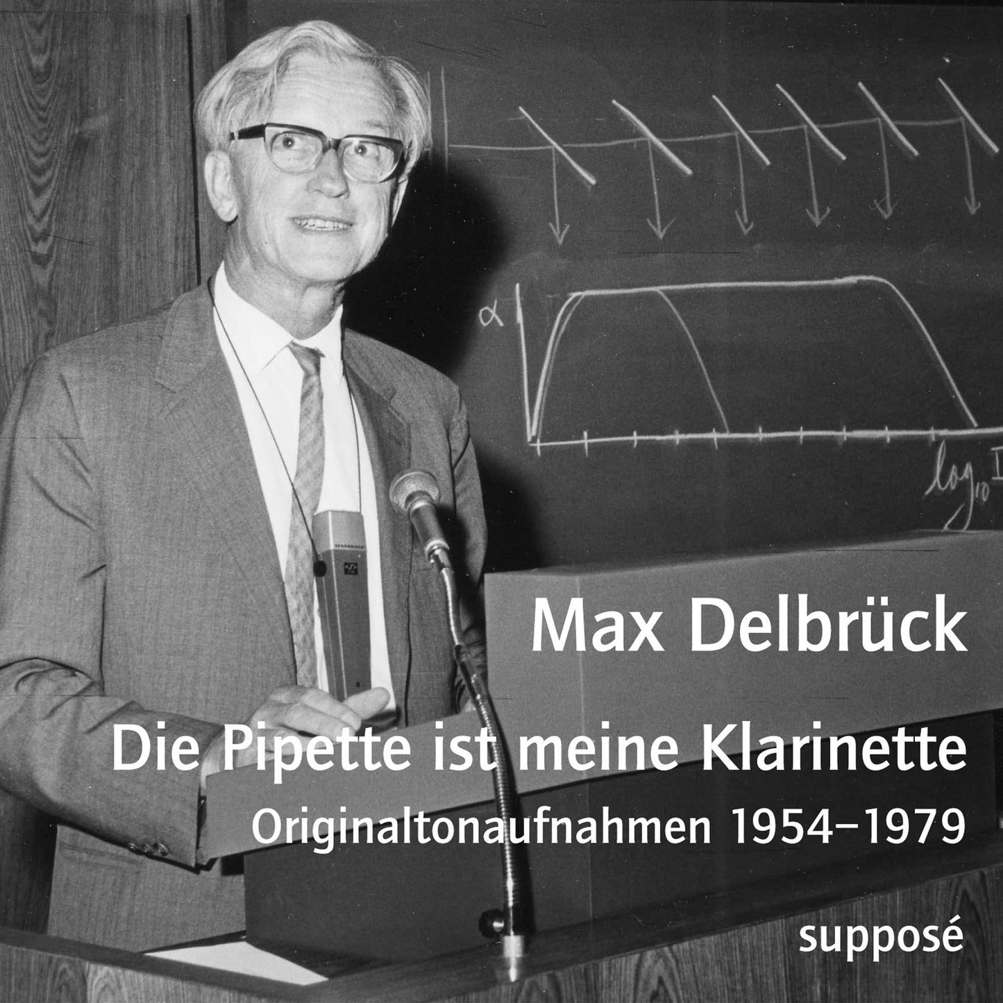Die Pipette ist meine Klarinette: Originaltonaufnahmen 1954-1979 (Abridged)