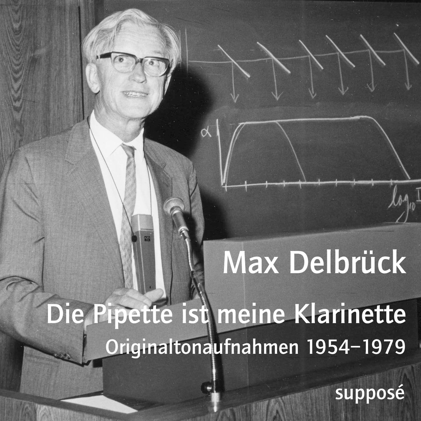 Die Pipette ist meine Klarinette: Originaltonaufnahmen 1954-1979 (Abridged)