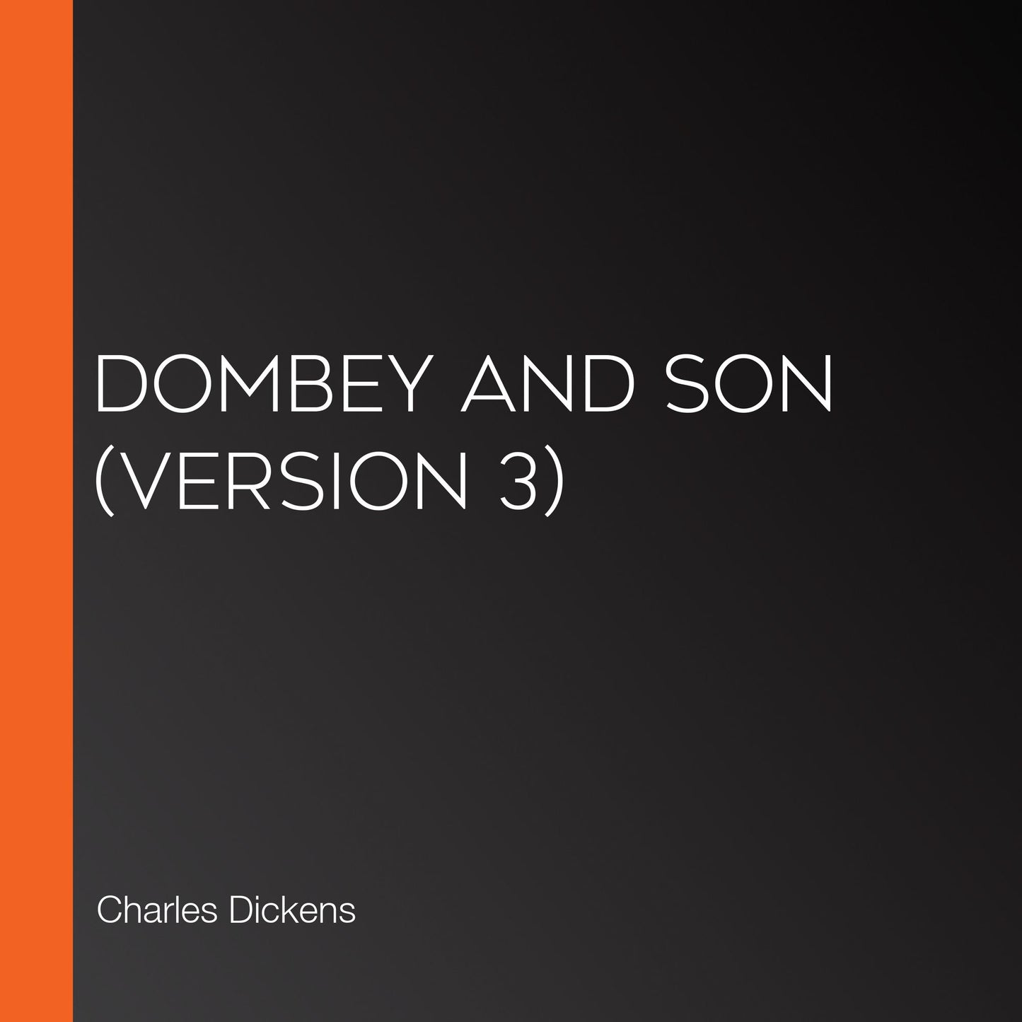 Dombey and Son (version 3)