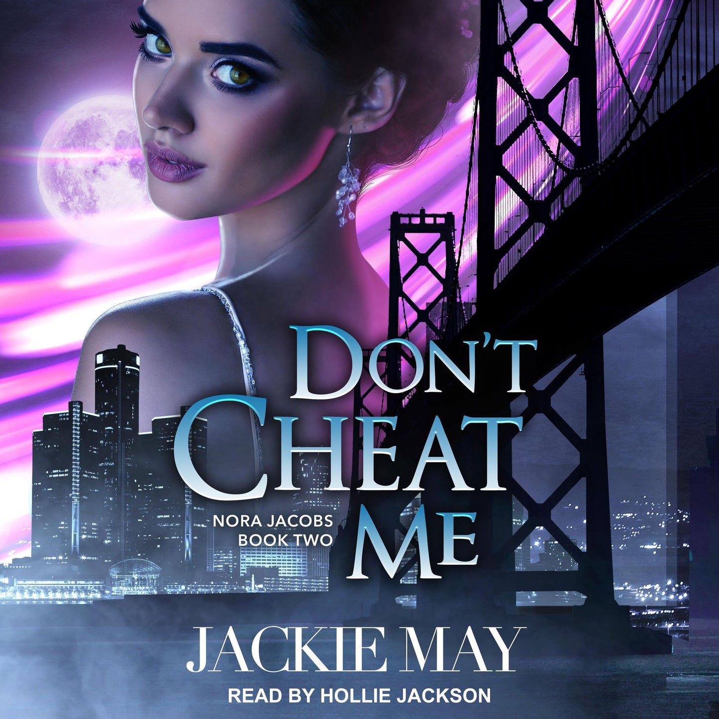 Don't Cheat Me: Nora Jacobs, Book 2