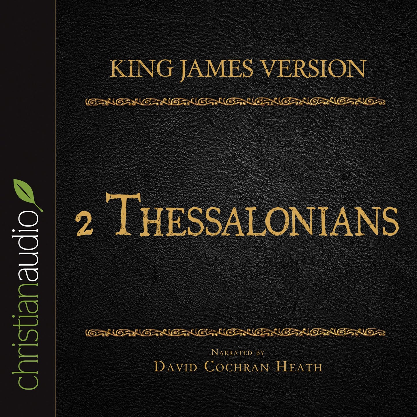 King James Version: 2 Thessalonians: Holy Bible in Audio