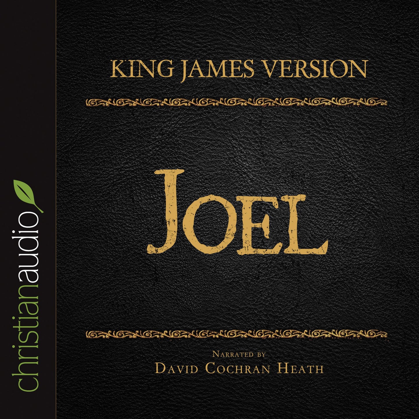 King James Version: Joel: Holy Bible in Audio