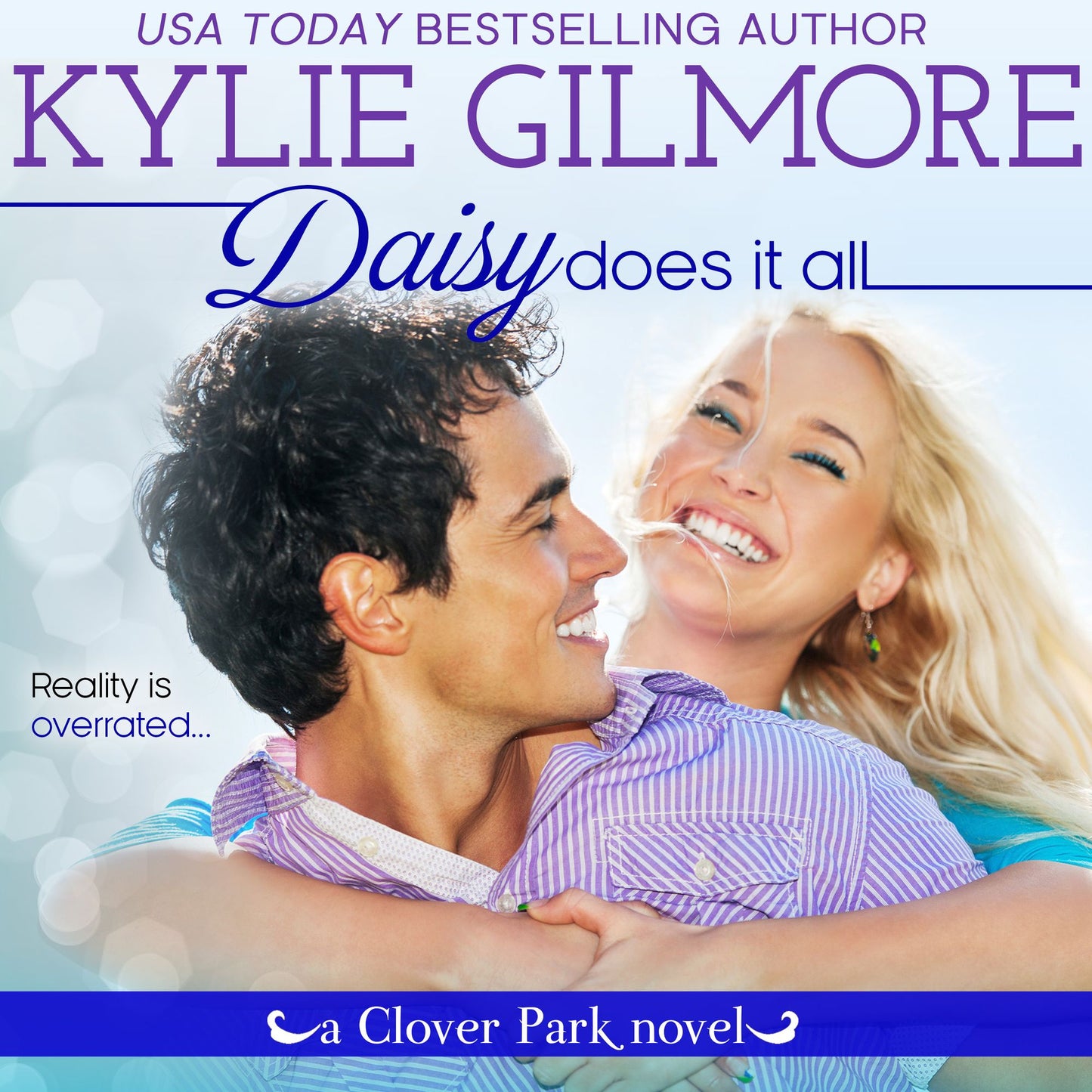 Daisy Does It All: Clover Park, Book 2