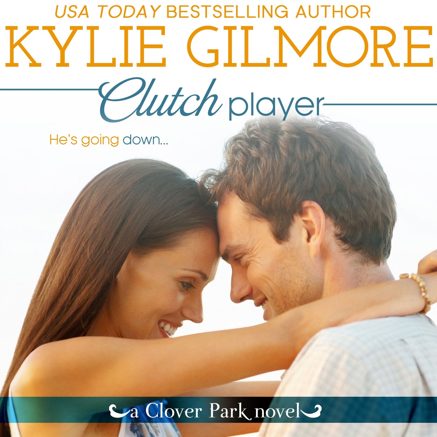 Clutch Player: Clover Park, Book 9
