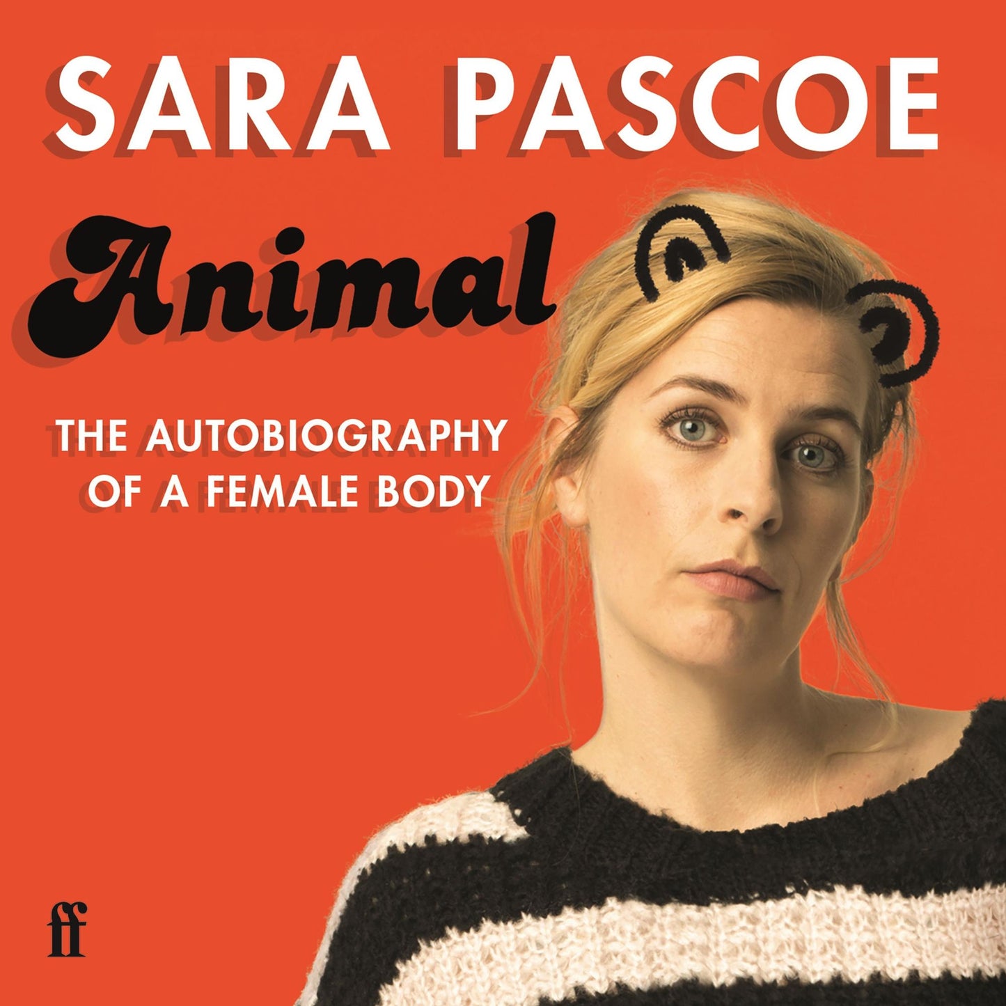 Animal: The Autobiography of a Female Body