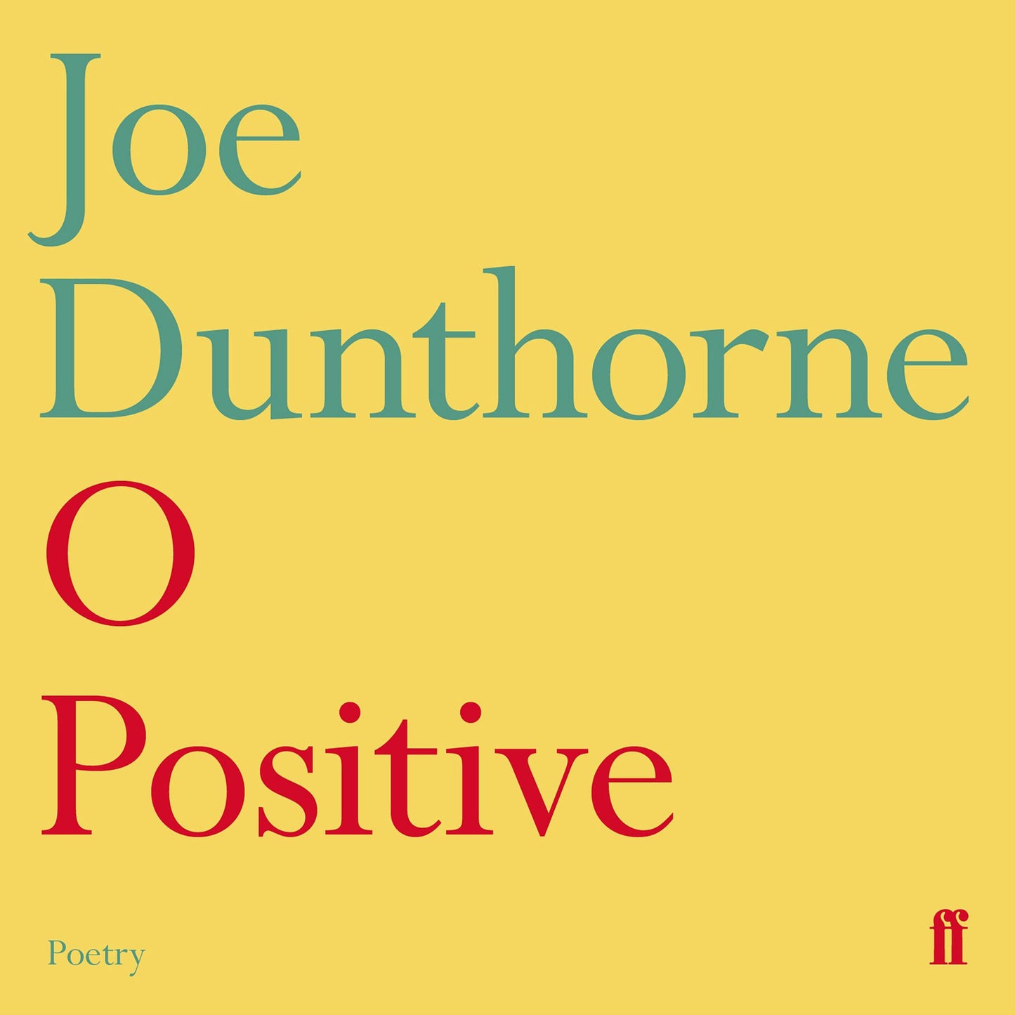 O Positive: Poetry