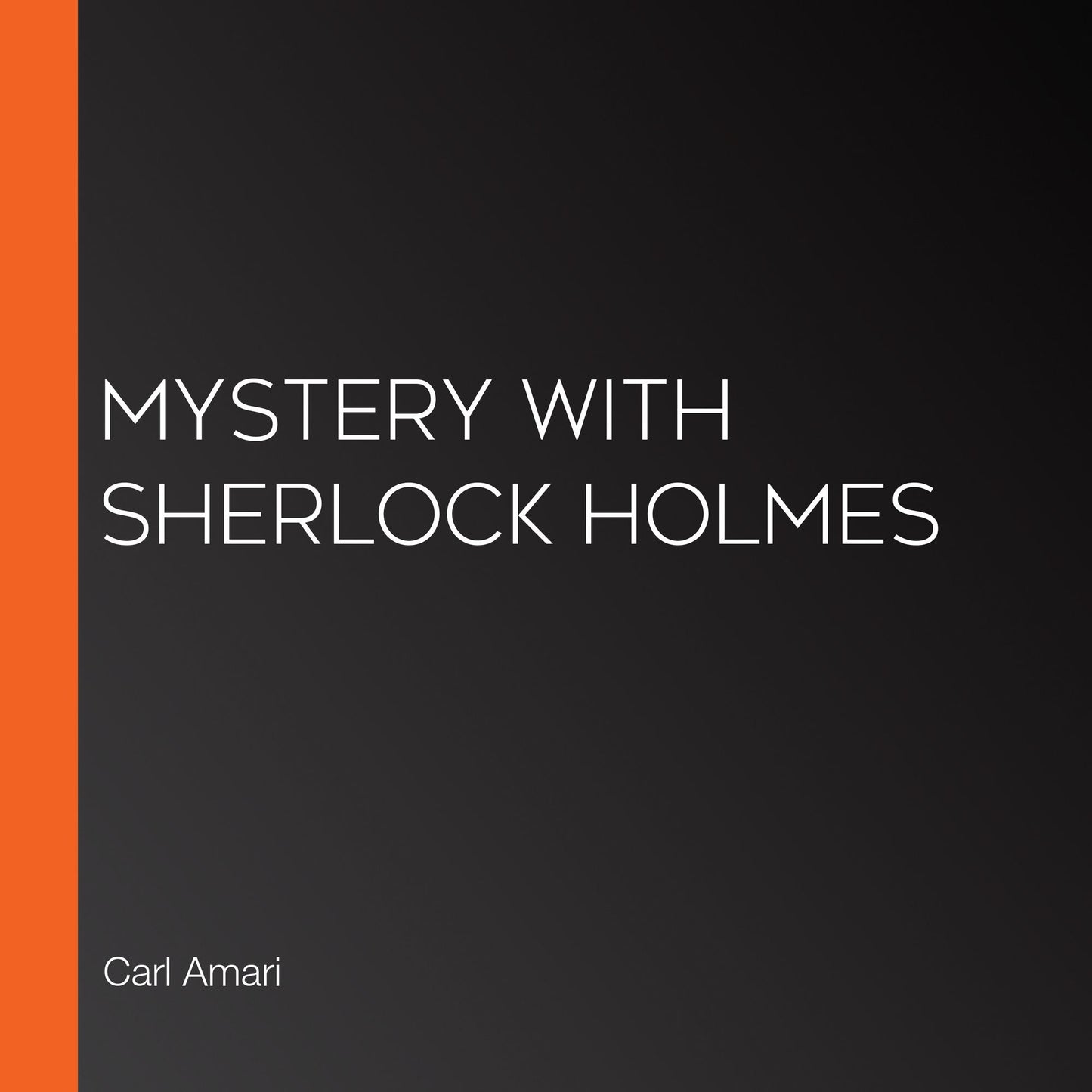 Mystery with Sherlock Holmes