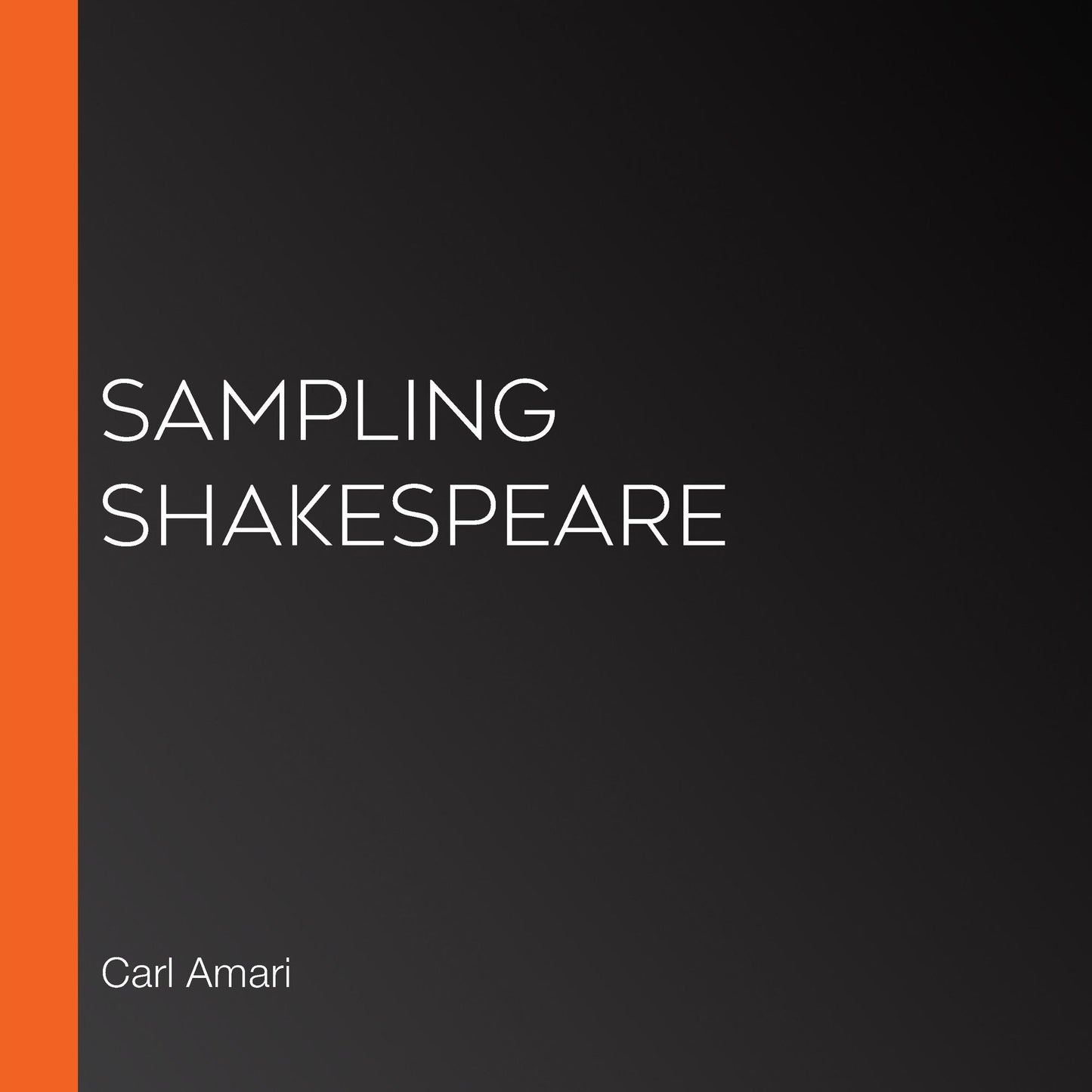 Sampling Shakespeare