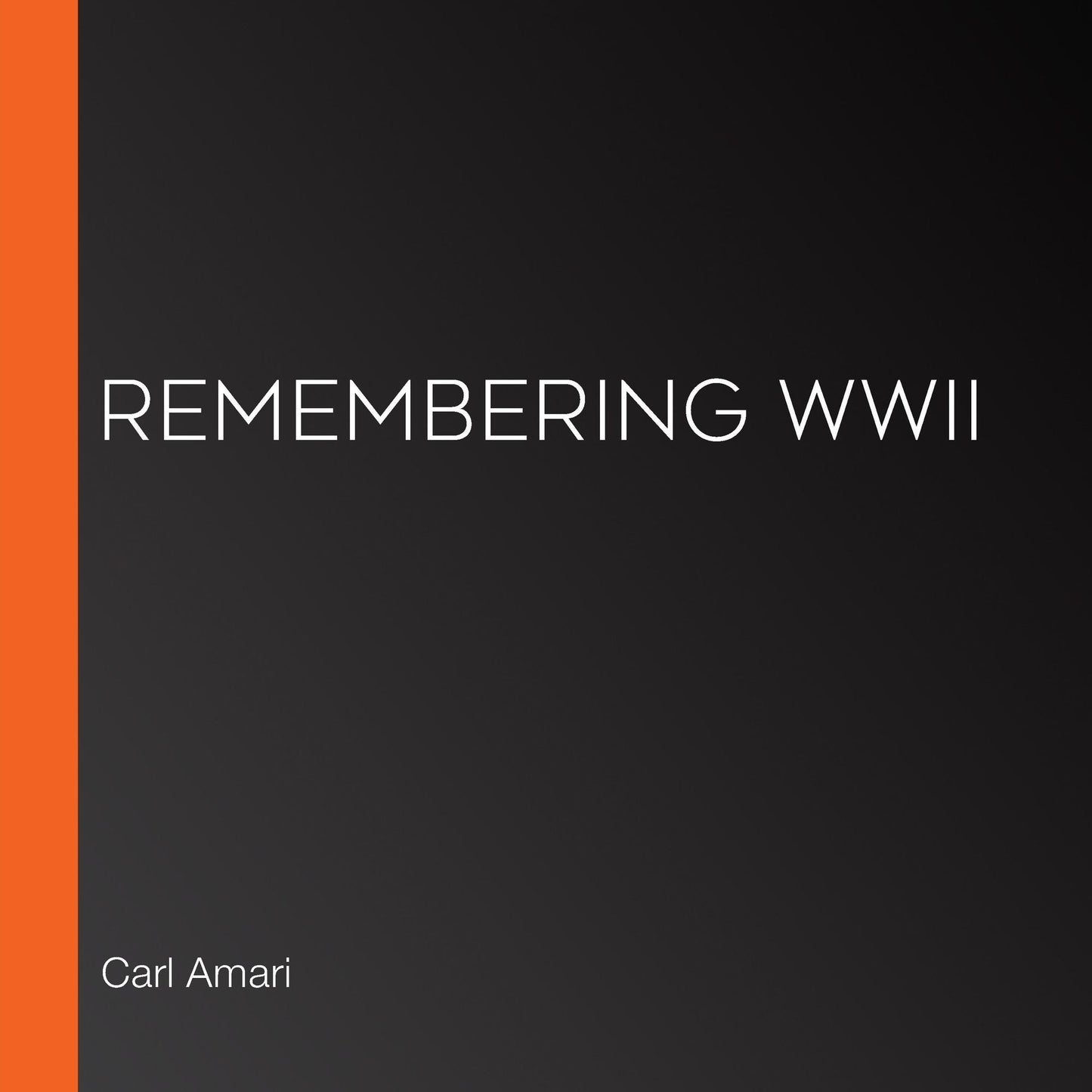 Remembering WWII