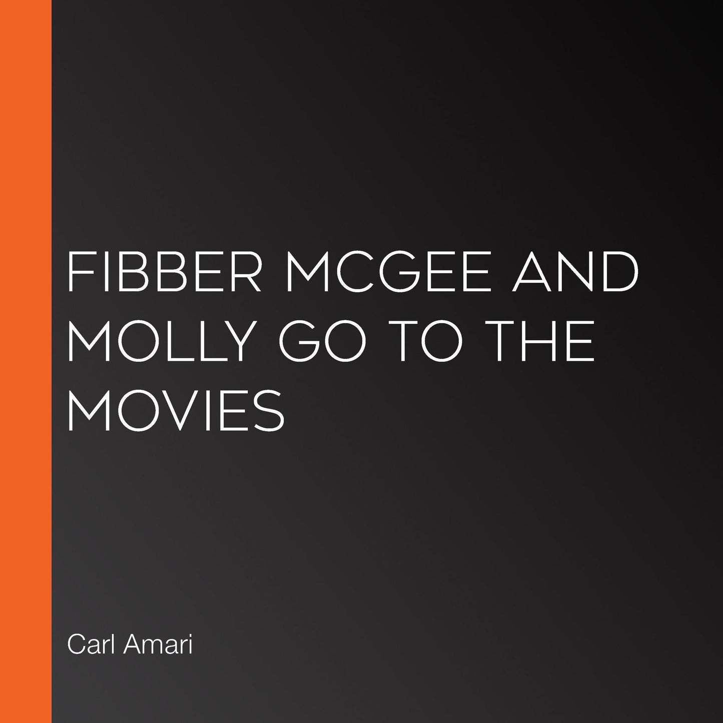 Fibber McGee and Molly go to the Movies