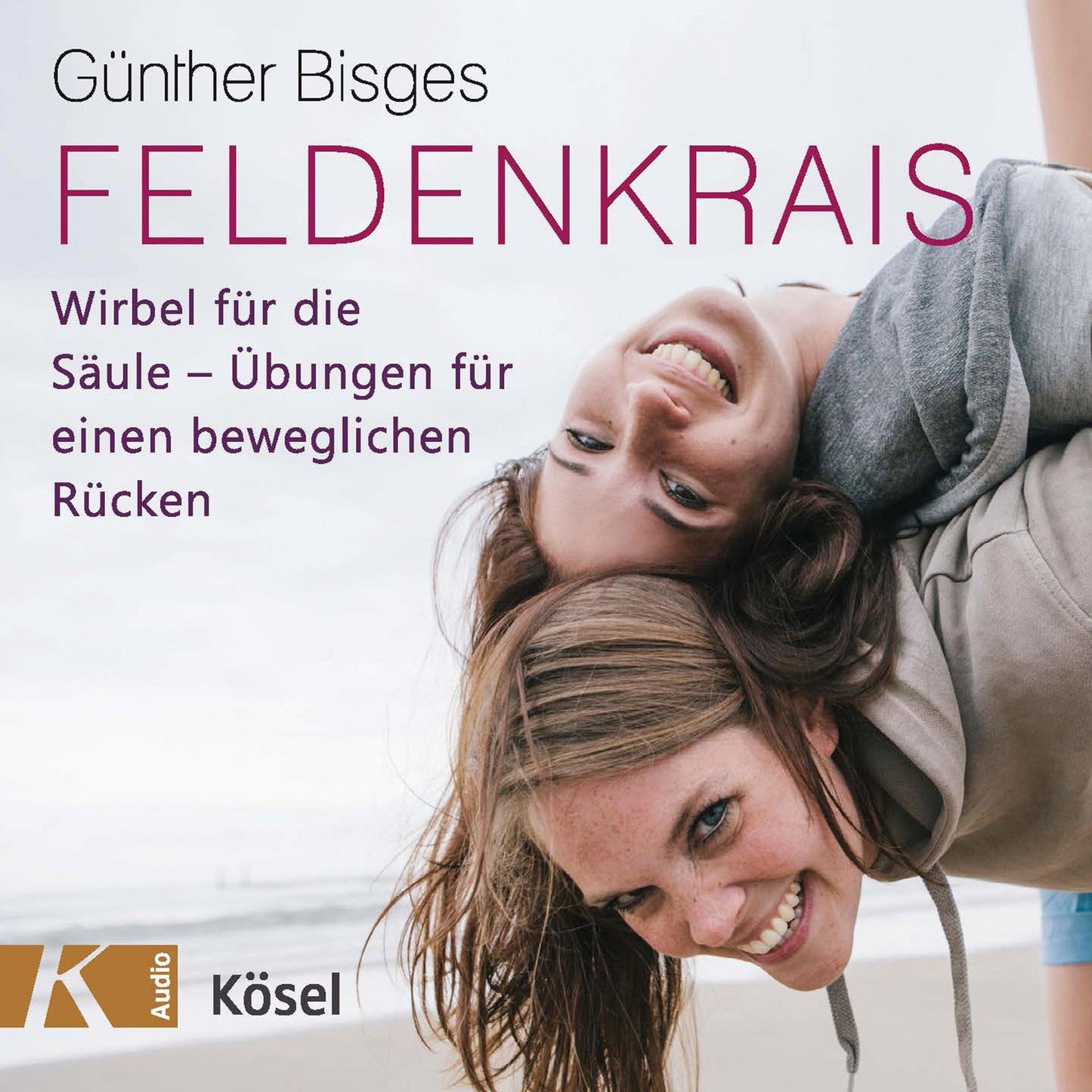 Feldenkrais: Wirbel für die Säule-Übungen für einen beweglichen Rücken (Abridged)
