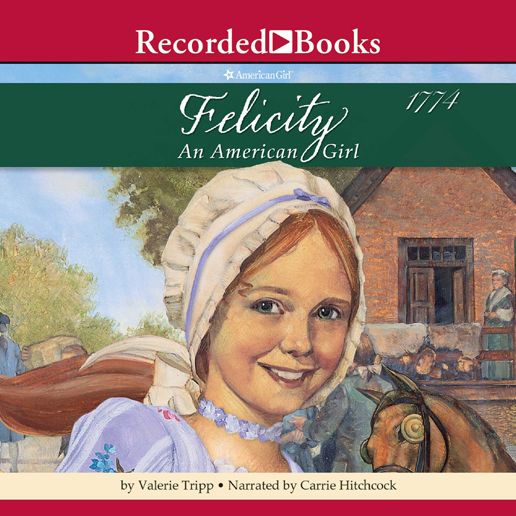 Felicity: An American Girl