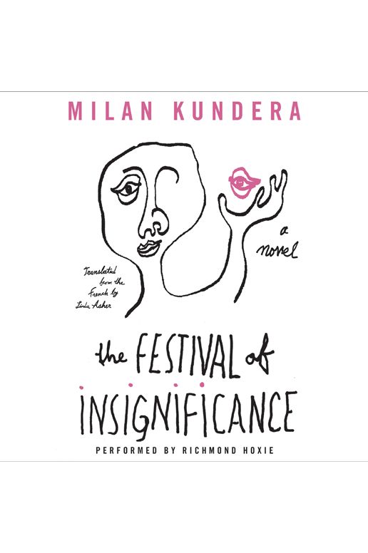 The Festival of Insignificance: A Novel