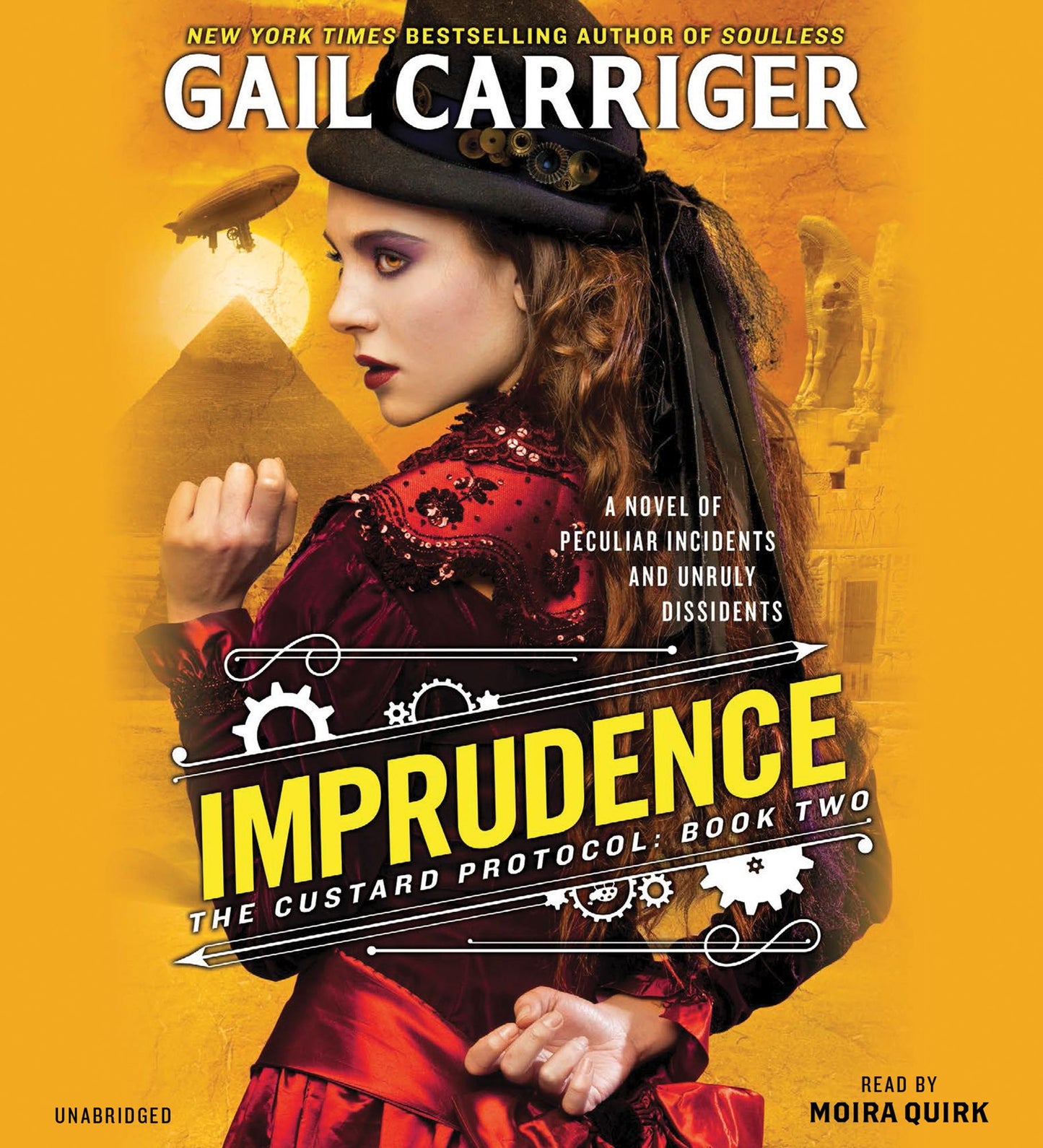 Imprudence: A Novel Of Peculiar Incidents And Unruly Dissidents