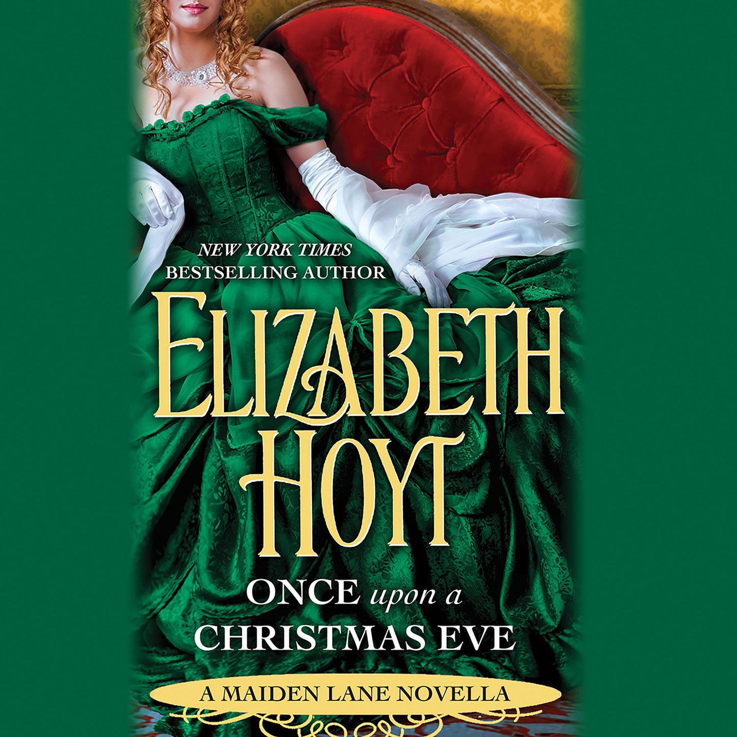 Once Upon a Christmas Eve: A Maiden Lane Novella