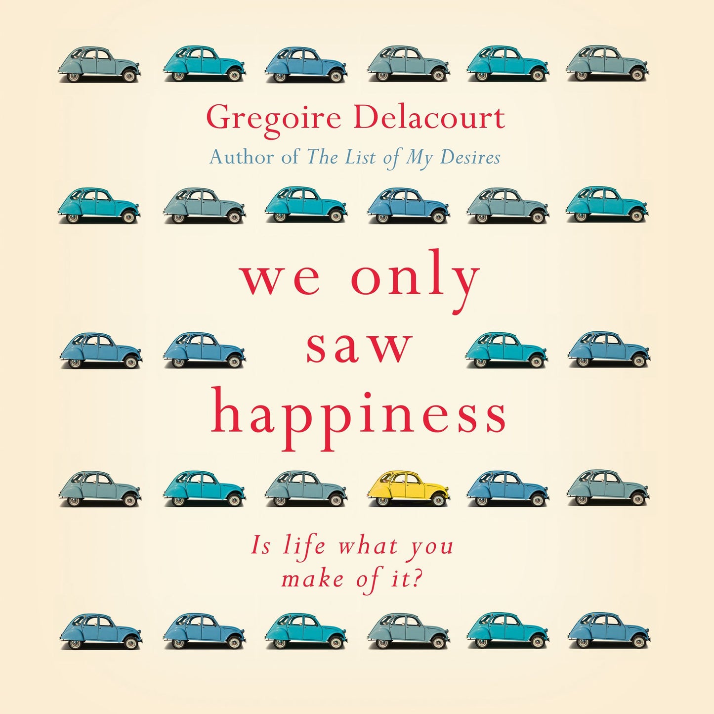 We Only Saw Happiness