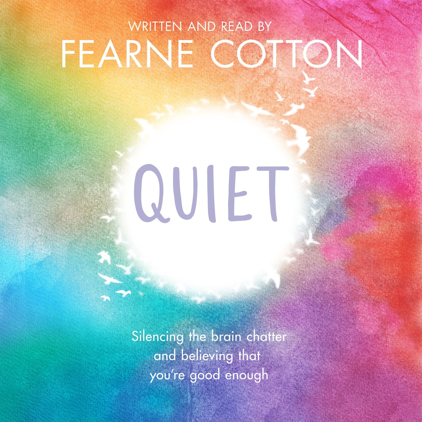 Quiet: Learning to Silence the Chatter and Believing That You¿re Good Enough
