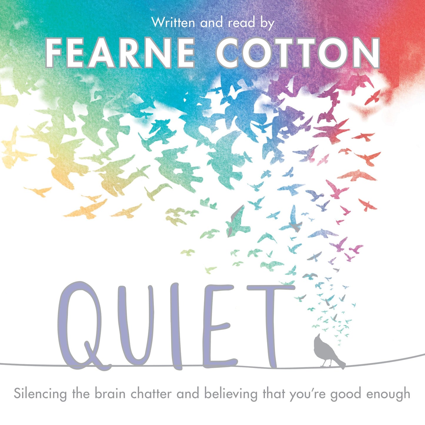 Quiet: Learning to Silence the Chatter and Believing That You¿re Good Enough
