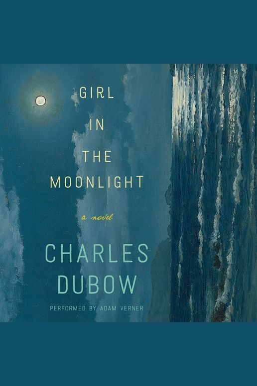 Girl in the Moonlight: A Novel
