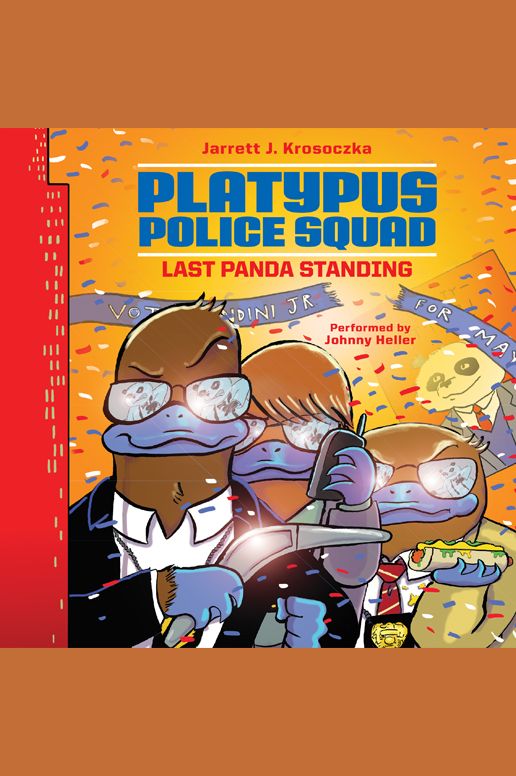 Platypus Police Squad: Last Panda Standing