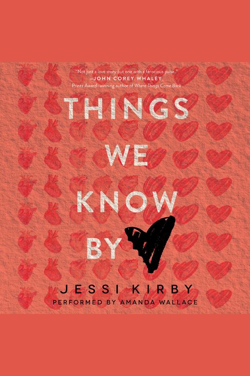 Things We Know by Heart