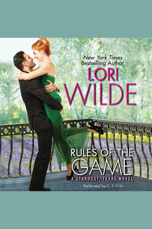 Rules of the Game: A Stardust, Texas Novel