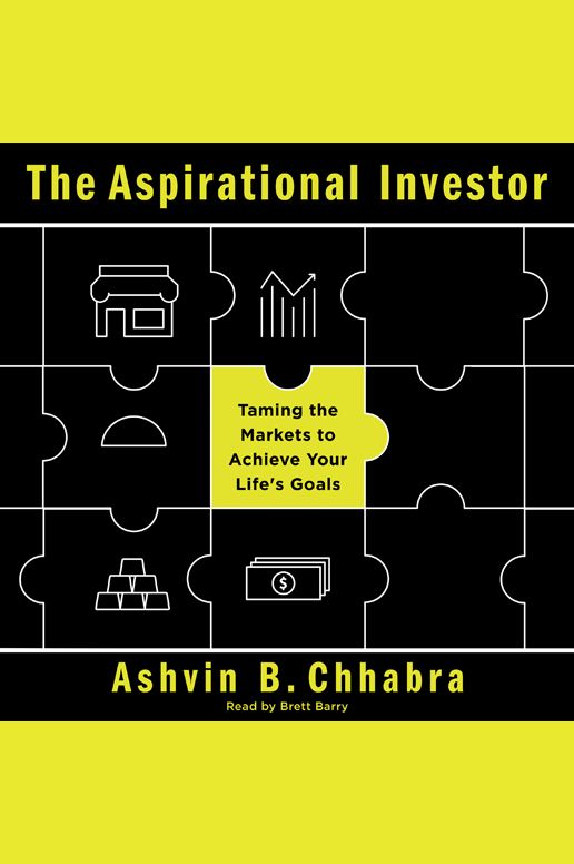 The Aspirational Investor: Taming the Markets to Achieve Your Life's Goals