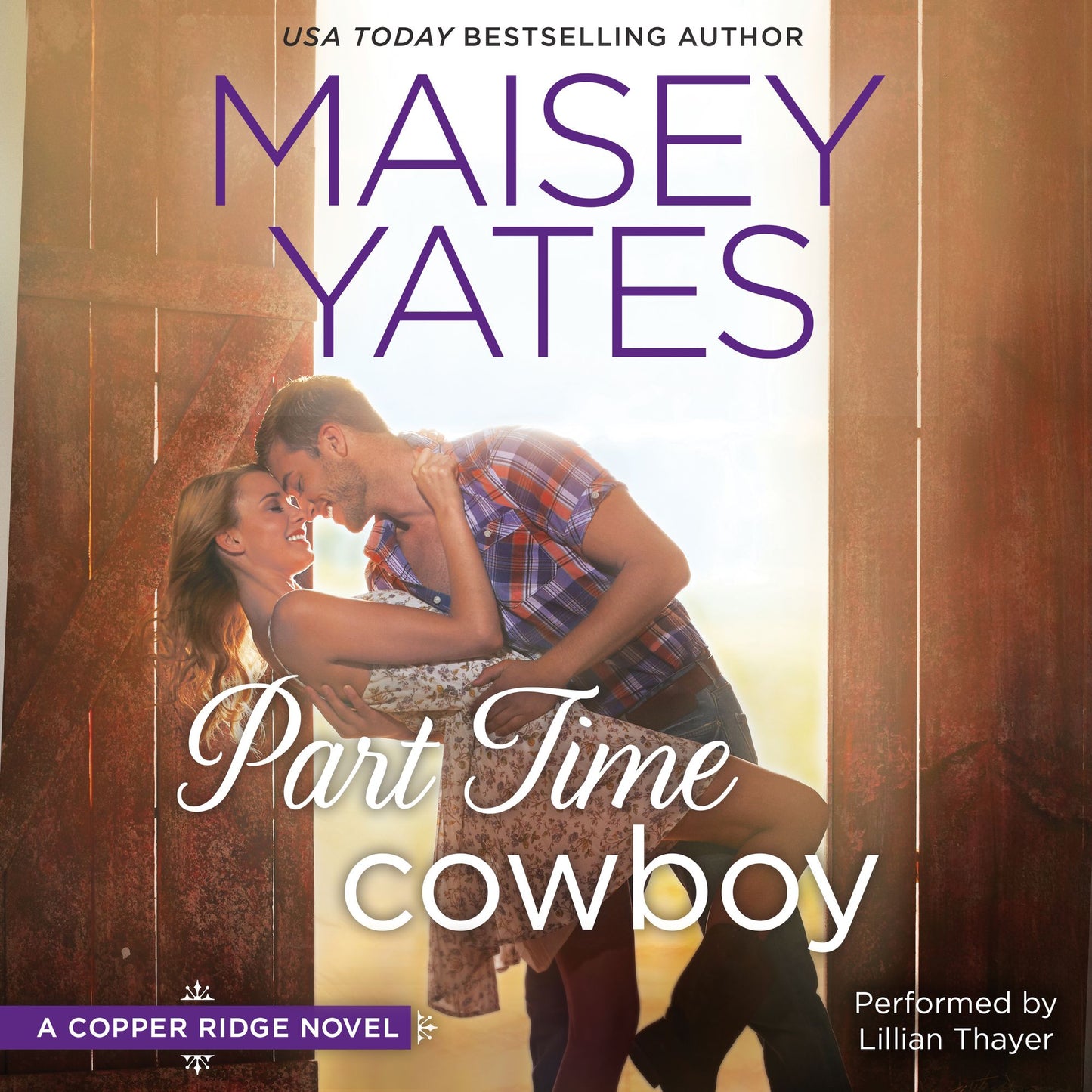 Part Time Cowboy: A Copper Ridge Novel