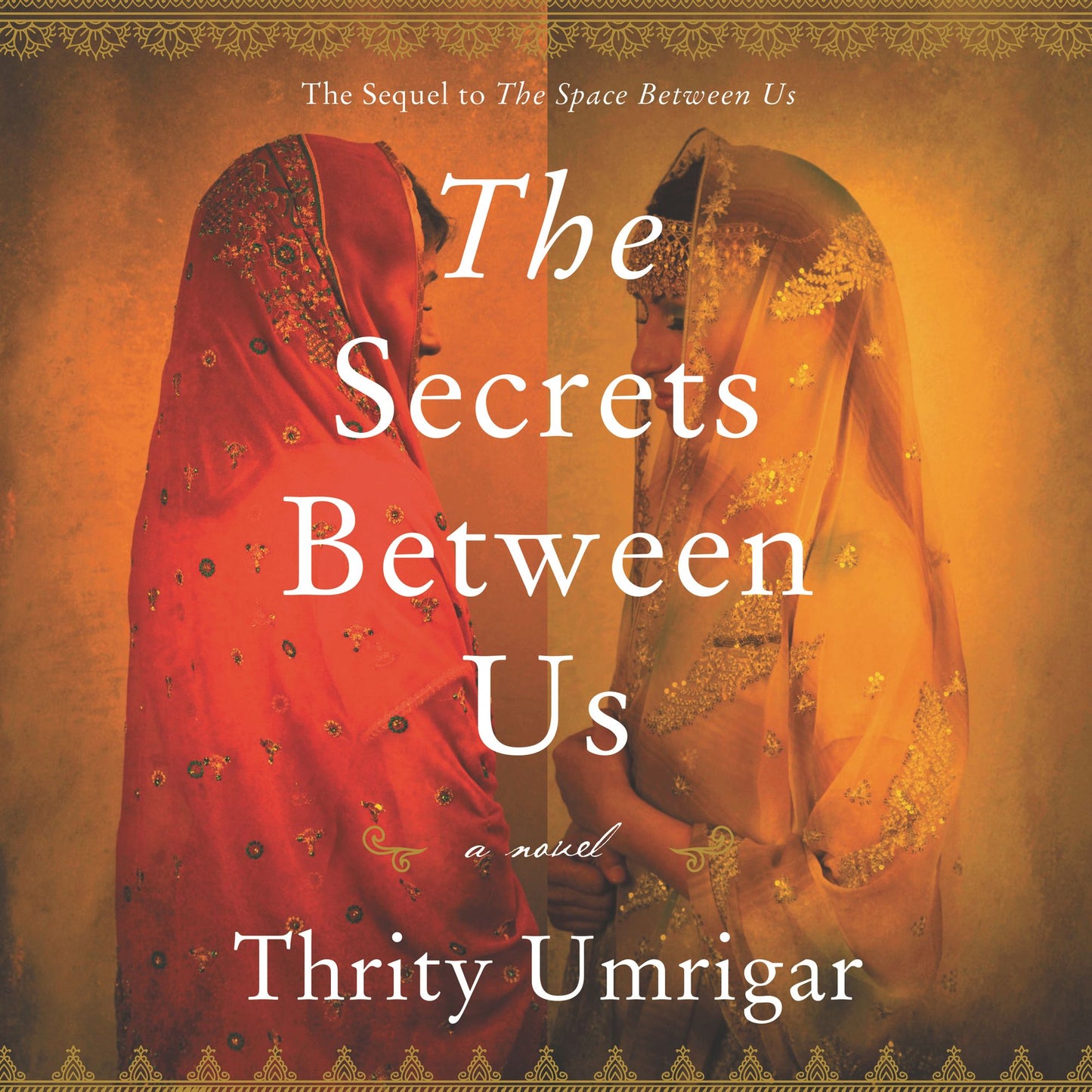 The Secrets Between Us: A Novel