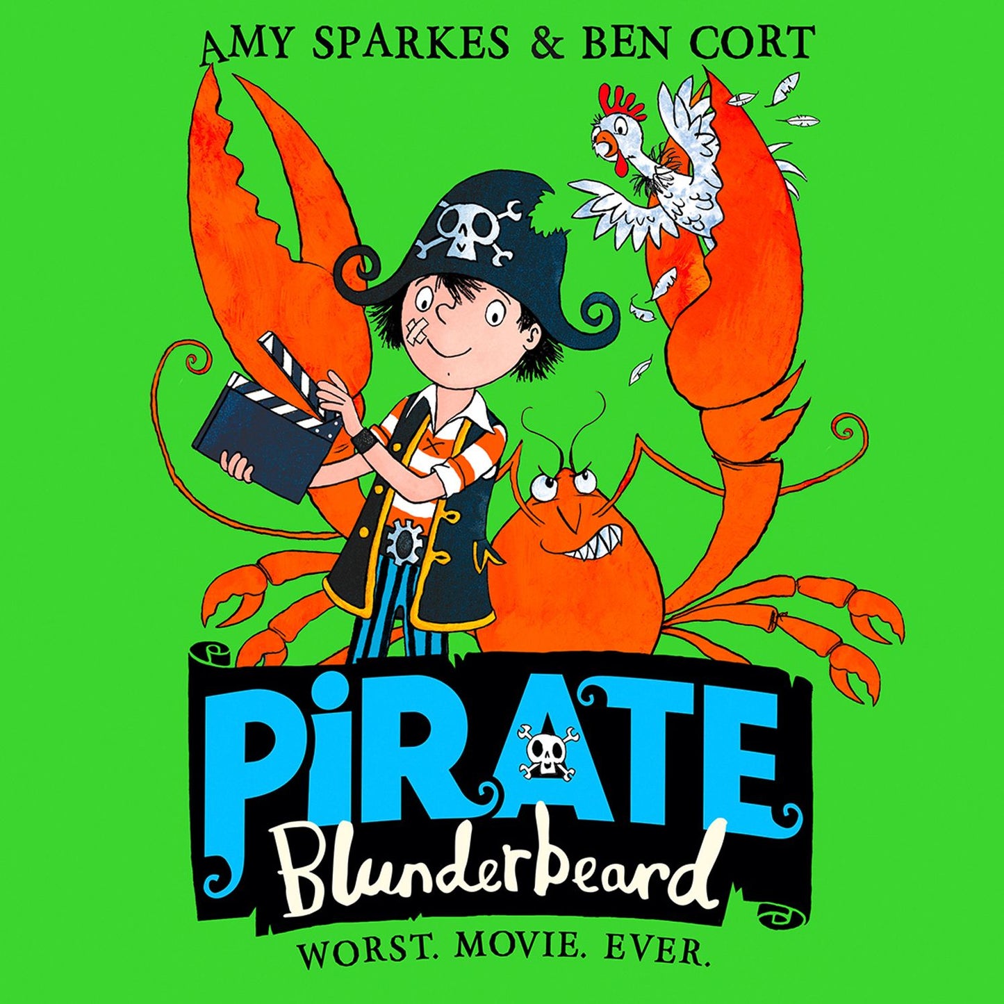 Pirate Blunderbeard: Worst. Movie. Ever.: Pirate Blunderbeard, Book 4