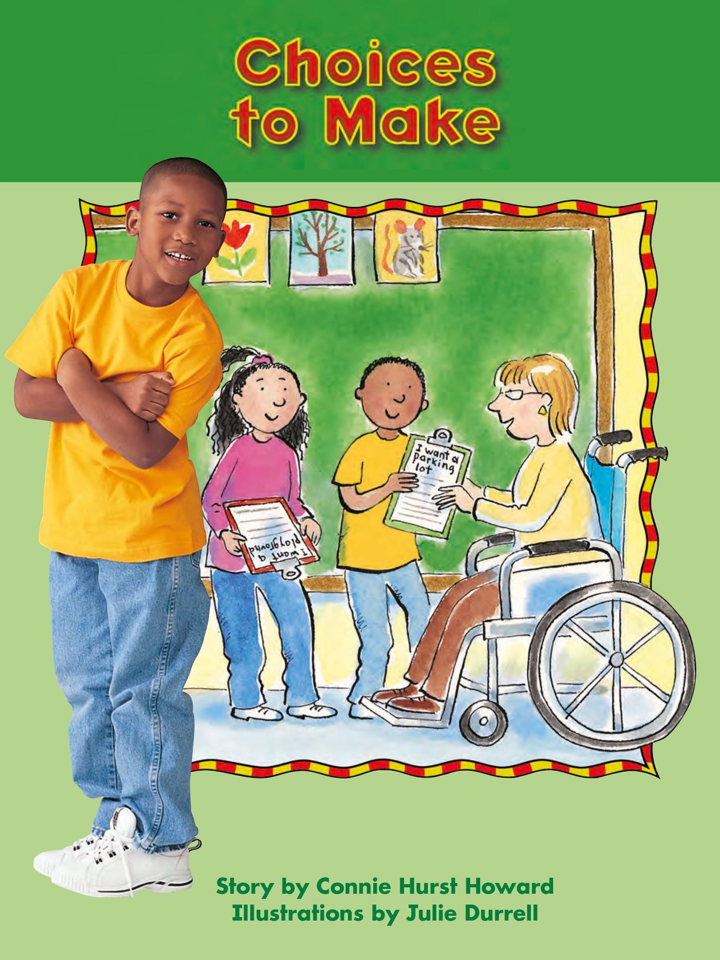 Choices to Make: Voices Leveled Library Readers
