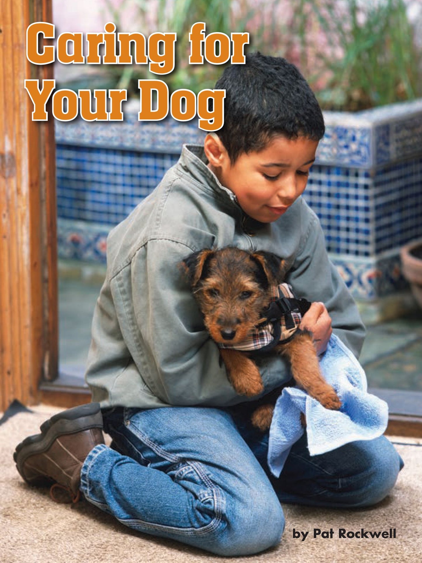 Caring for Your Dog: Voices Leveled Library Readers