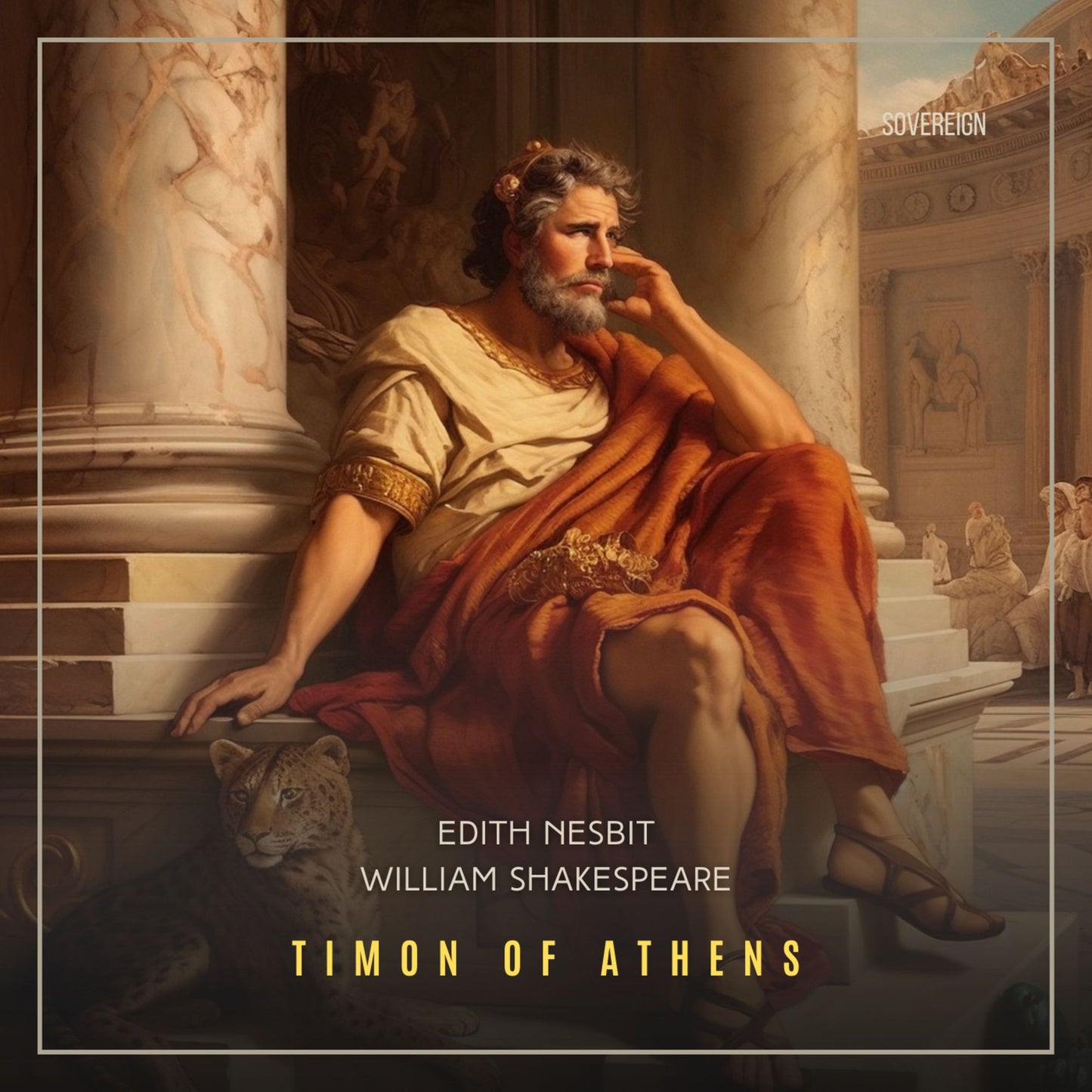 Timon of Athens: Sovereign Classic