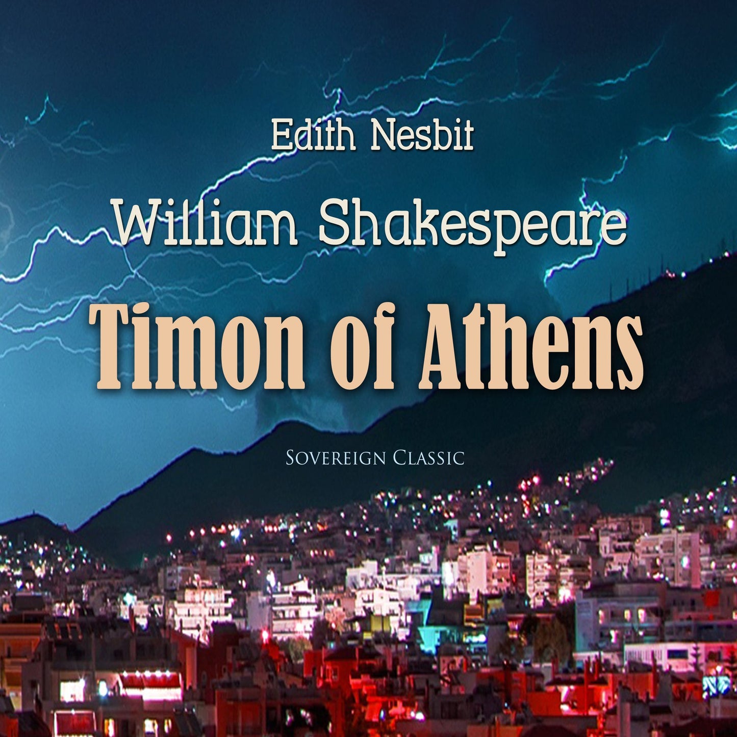 Timon of Athens: Sovereign Classic