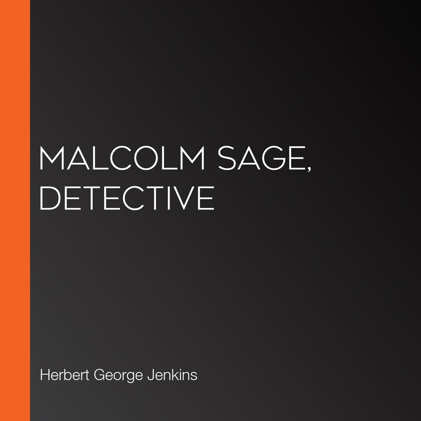 Malcolm Sage, detective