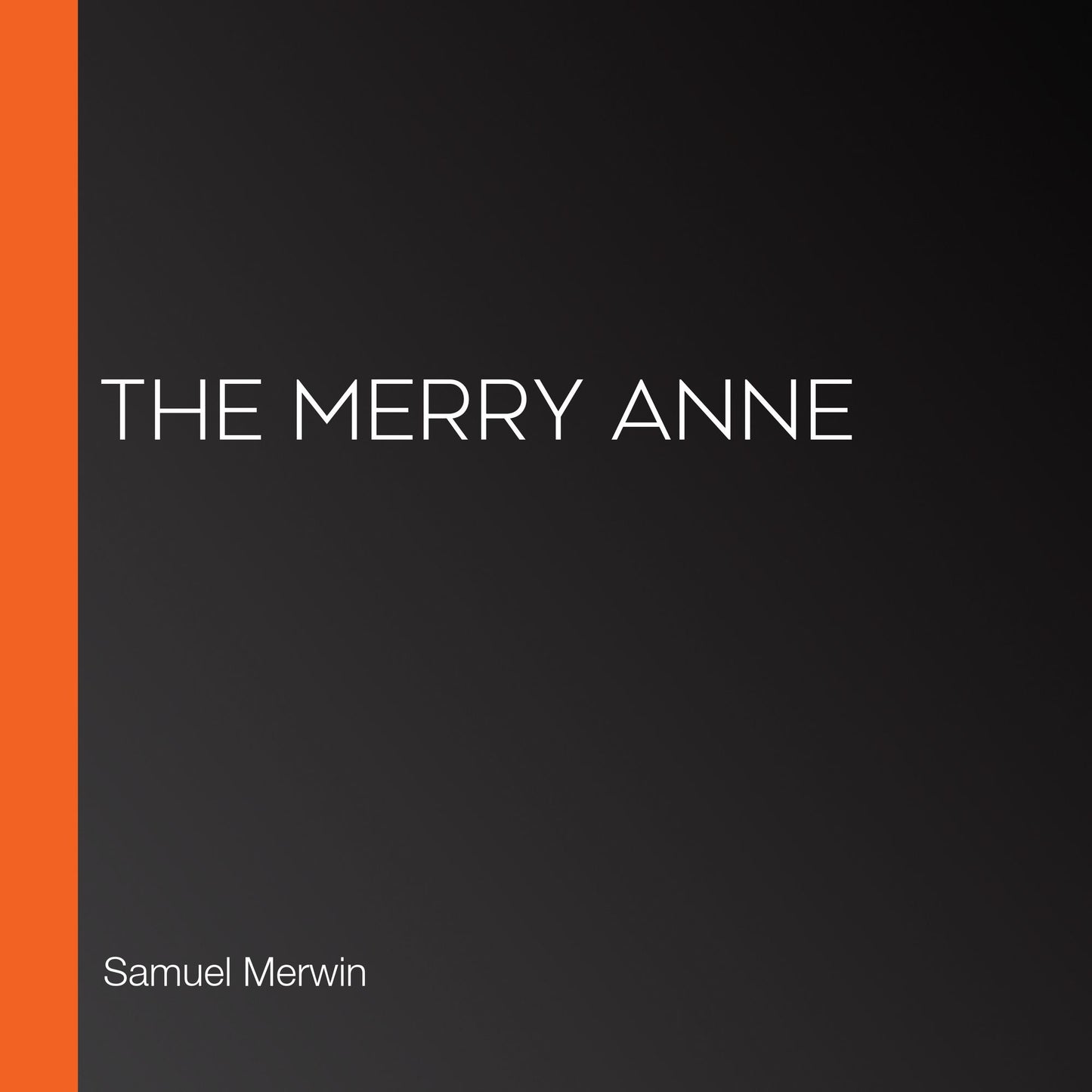 The Merry Anne