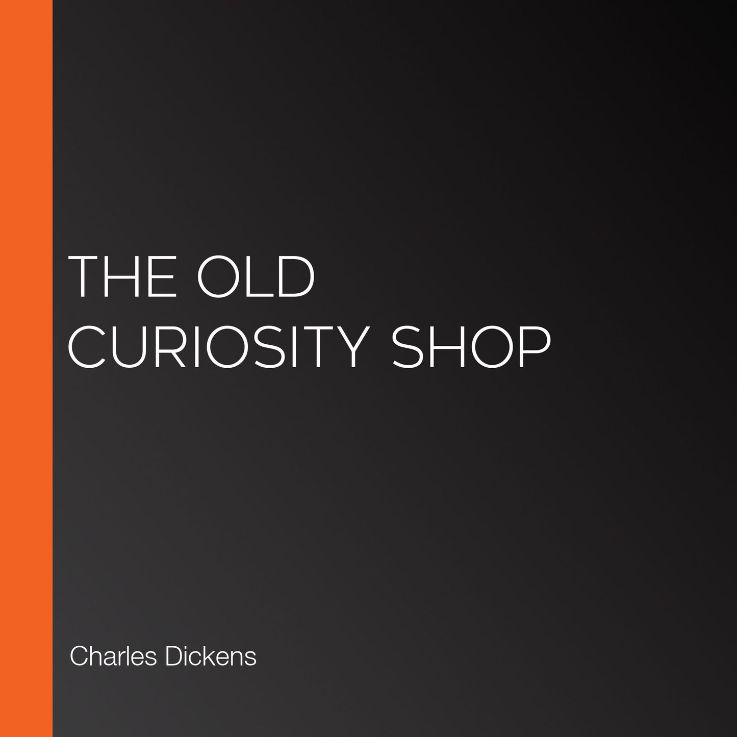 The Old Curiosity Shop