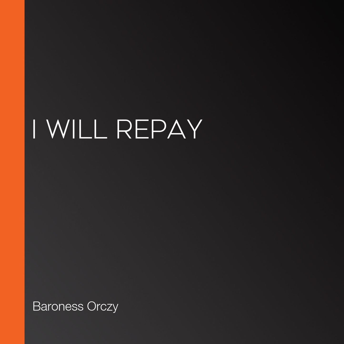 I Will Repay