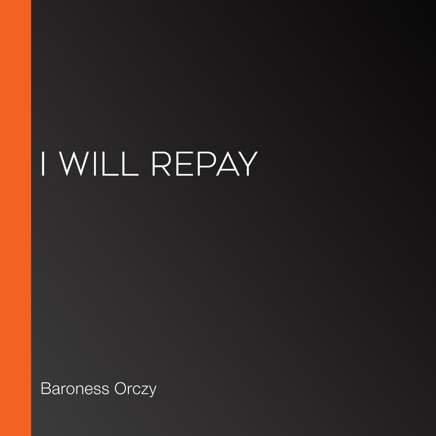 I Will Repay