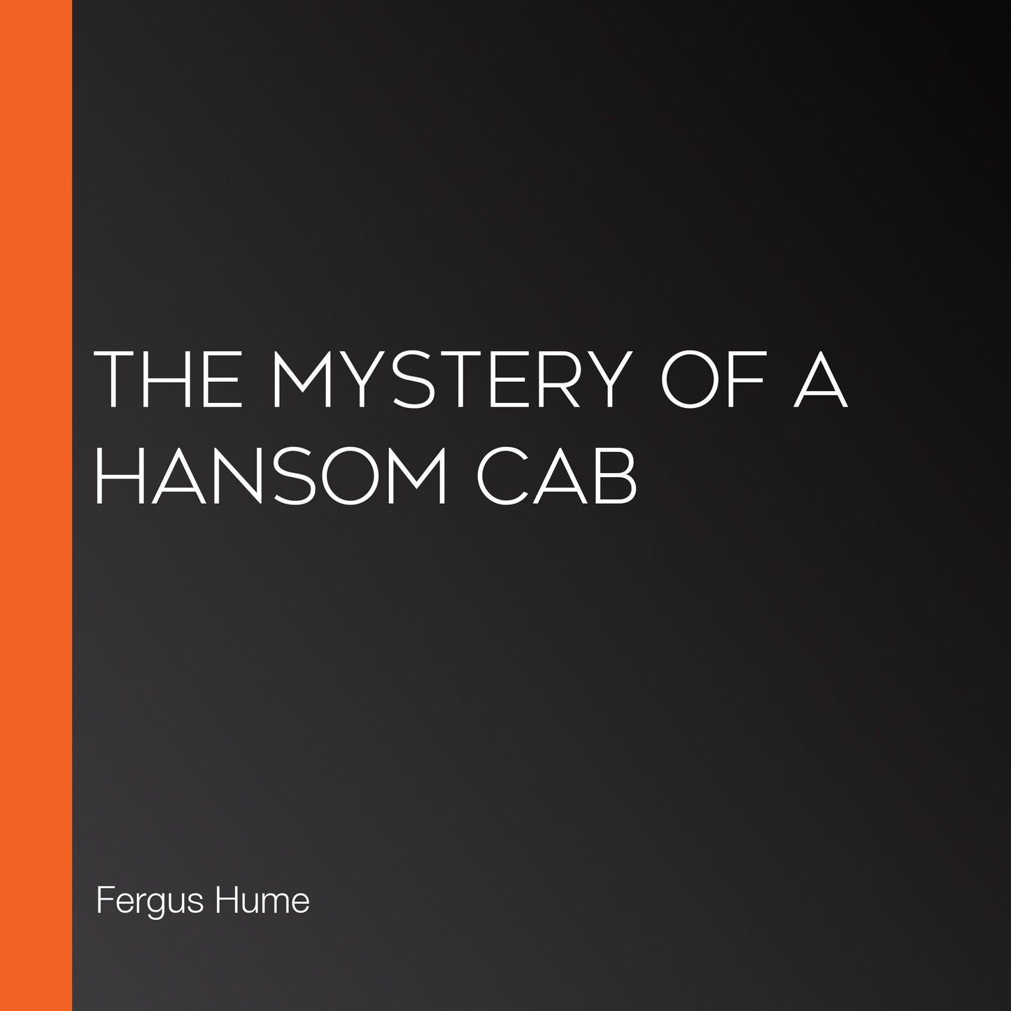 The Mystery of a Hansom Cab